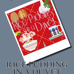 New cover of Rice Pudding in a Duvet, second helpings